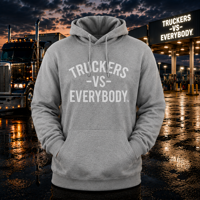 Truckers-Vs-Everybody™ Classic Hoodie (Grey)